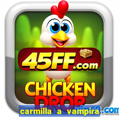carmilla a vampira de karnstein pdf